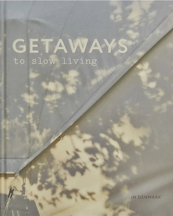 New Mags - Getaways To Slow Living In Denmark